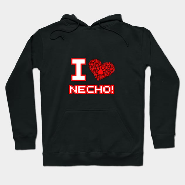 I Love Necho Hoodie by DarkStile